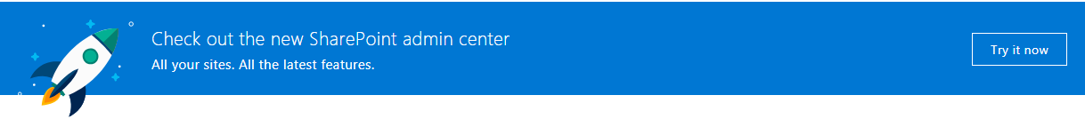 New Admin Center for SharePoint Online – MicroTechPoint